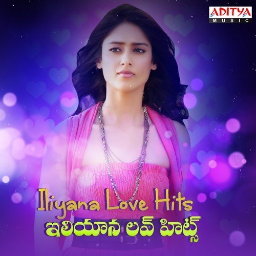 Ileana Love Hits