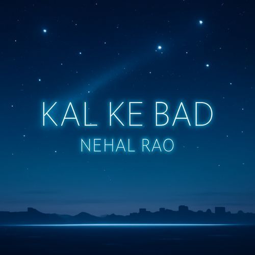 Kal Ke Bad