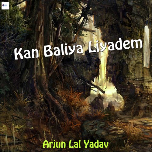 Kan Baliya Liyadem