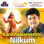 Kanithaalamenthi Nilkum
