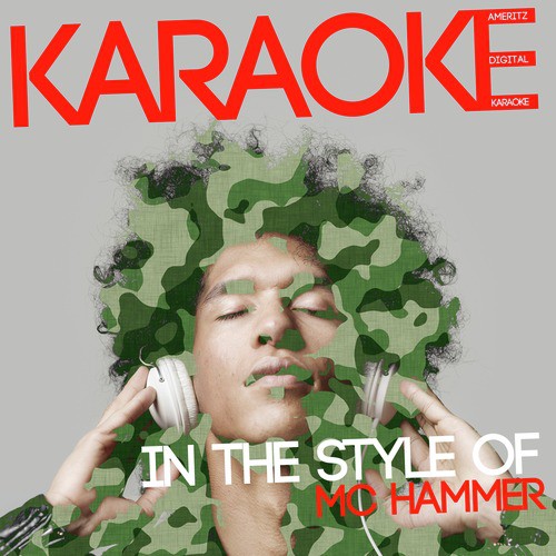 Karaoke (In the Style of MC Hammer)