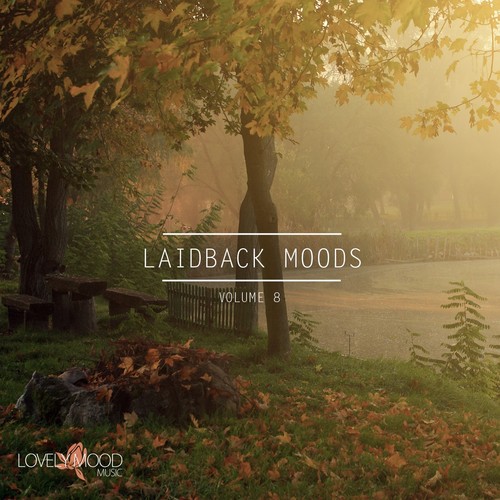Laidback Moods, Vol. 8