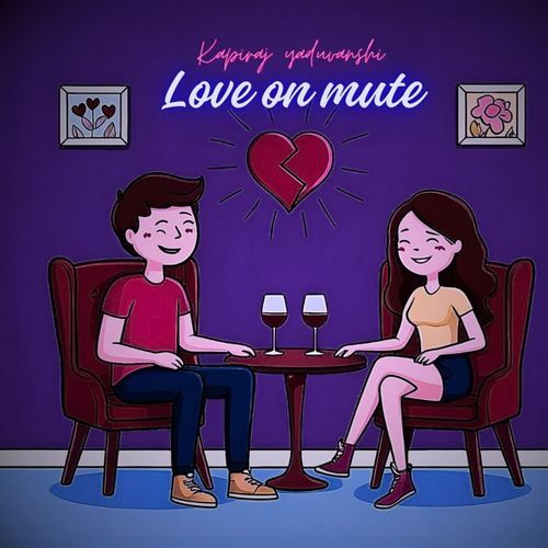 Love on Mute