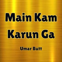 Main Kam Karun Ga-JlsEAxoFb2M