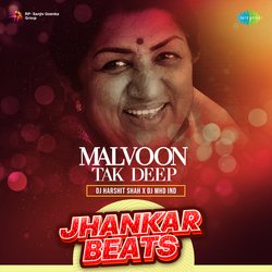 Malvoon Tak Deep - Jhankar Beats-EwElQCZRAmo