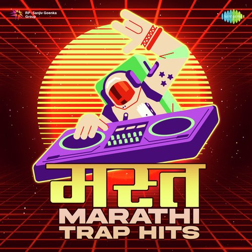 Mast Marathi Trap Hits