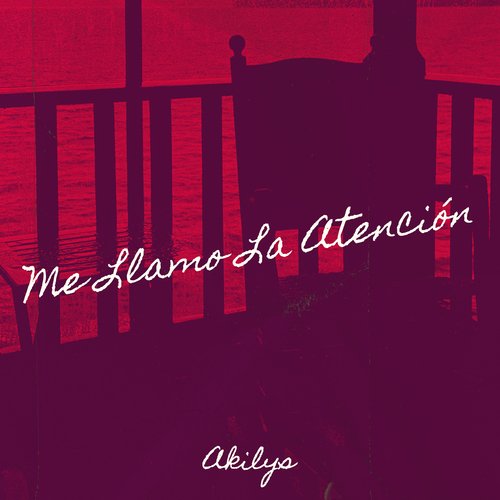 Me Llamo La Atención cover art