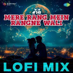 Mere Rang Mein Rangne Wali - LoFi Mix-Ahs0Qy14BXU