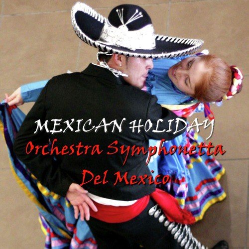 Mexican Holiday