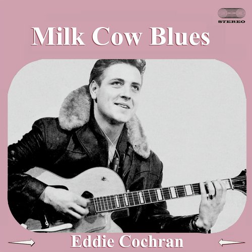 Milk Cow Blues (Live 1960)