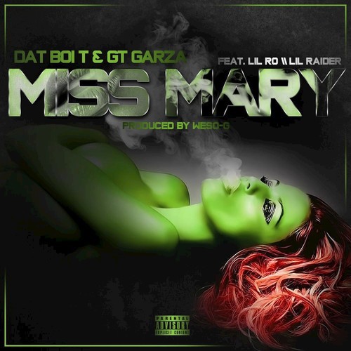 Miss Mary (feat. Lil Ro & Lil Raider)