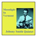 Moonlight In Vermont