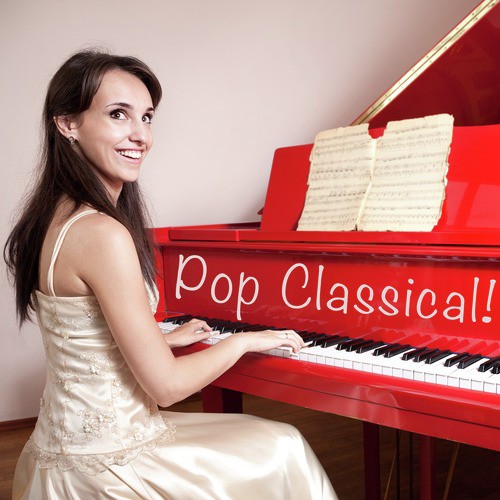 Pop Classical - Just Piano!