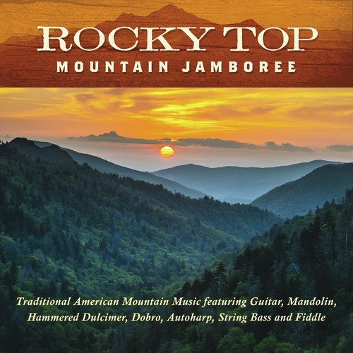 Rocky Top: Mountain Jamboree