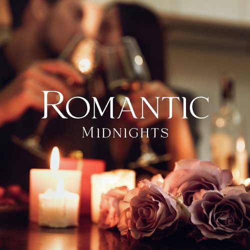 Romantic Midnights (First Love Jazz Music to Keep You Warm and Cozy, Relaxing Date at Home Nights)