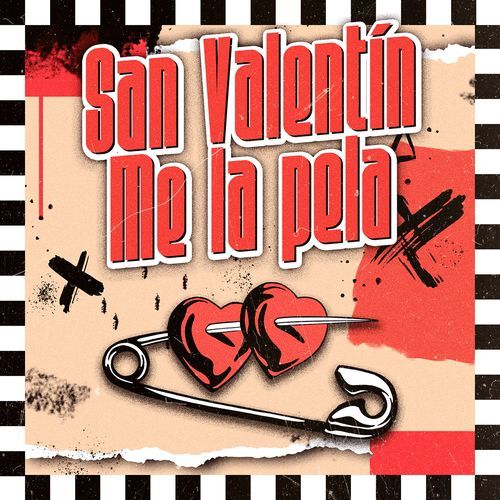 San Valentín Me La Pela...