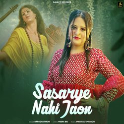 Sasarye Nahi Jaon-Iws6XEMdUkU