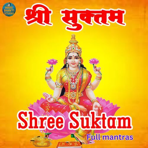 Shree Suktam - Mahalaxmi Mantra