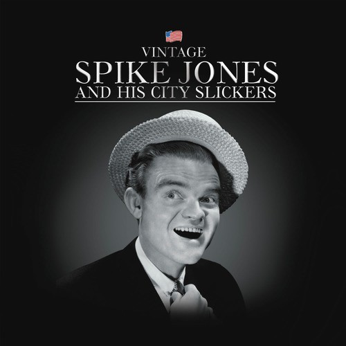 Spike Jones &amp; His City Slickers_poster_image