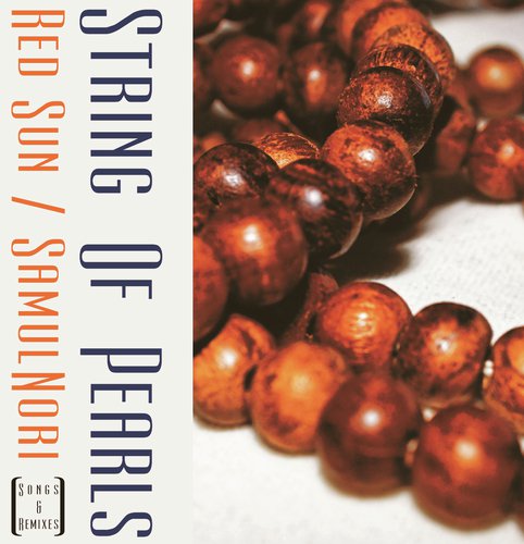 String Of Pearls (Songs & Remixes)