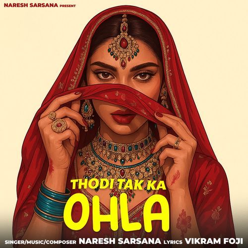 Thodi Tak Ka Ohla