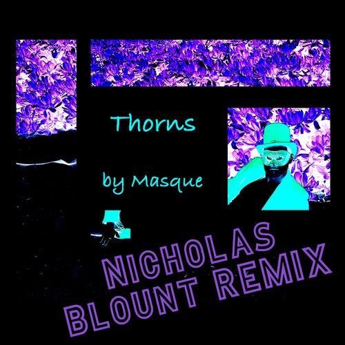 Thorns (Nicholas Blount Remix)_poster_image