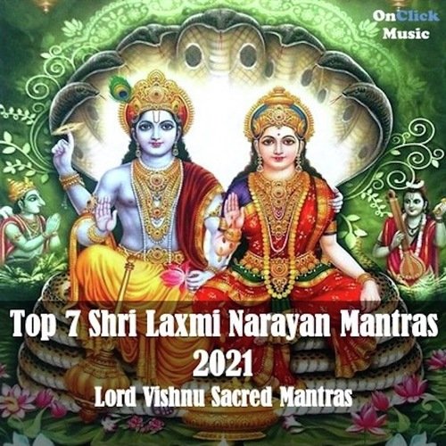 Top 7 Shri Laxmi Narayan Mantras 2021