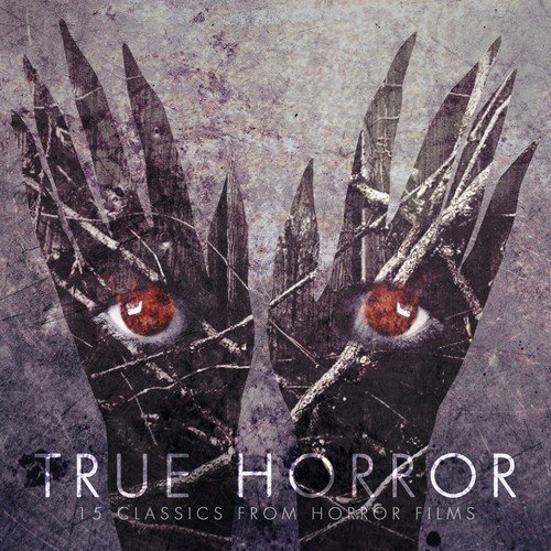 True Horror - 15 Classic Horror Themes