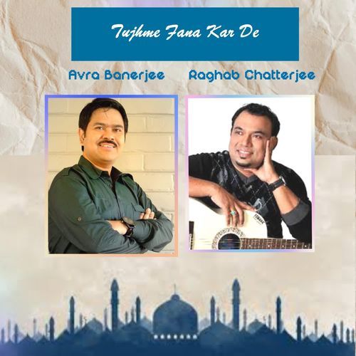 Tujhme Fana Kar De