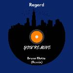 You're Mine (Bruno Motta Remix)