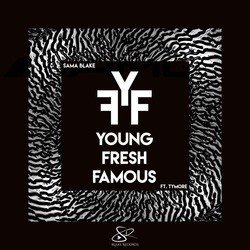 Young Fresh Famous (feat. Tymore)-JD0MeDVnBHk