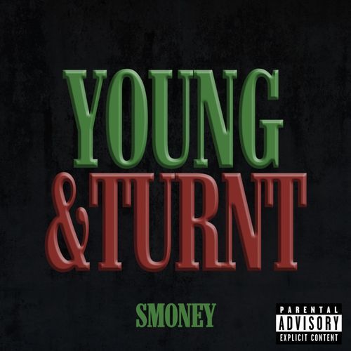 Young & Turnt