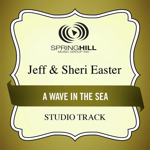 A Wave In The Sea (Medium Key Performance Track With Background Vocals)