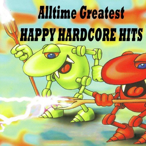 All We Do Is Rave (Hardcore Remix)