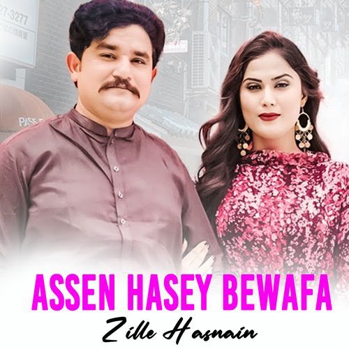 Assen Hasey Bewafa