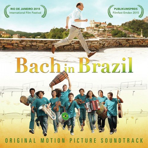 Bach in Brazil (Original Soundtrack)