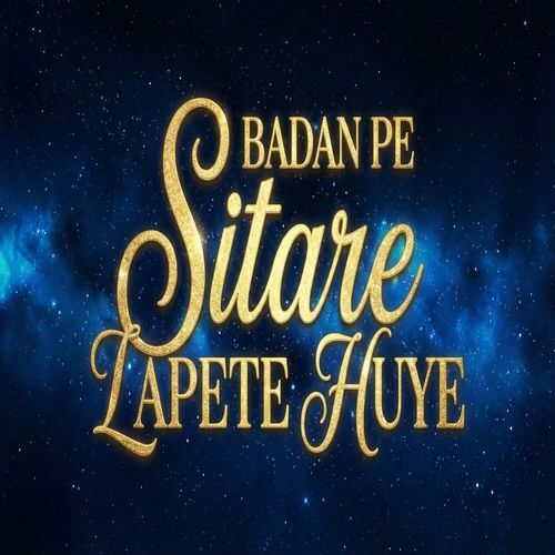 Badan Pe Sitare Lapete Huye