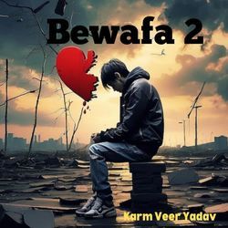 Bewafa 2-ORkDRDpyR1E