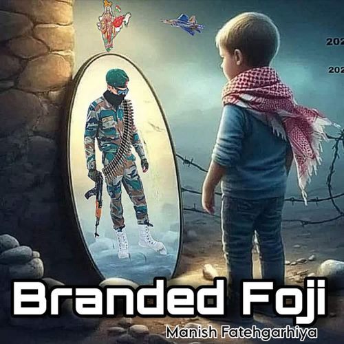 Branded Foji
