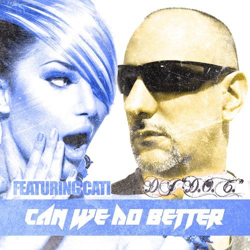 Can We Do Better (Radio Mix)