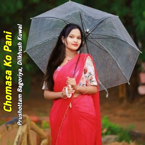 Chomasa Ko Pani