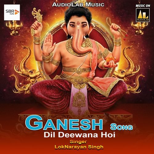 Dil Deewana Hoi (Ganesh Song)