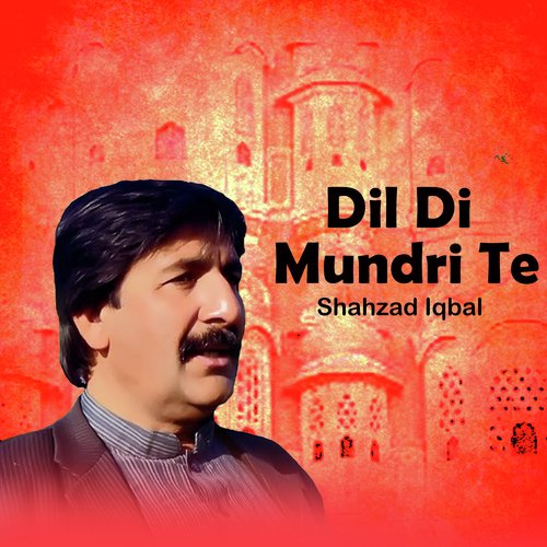 Dil Di Mundri Te