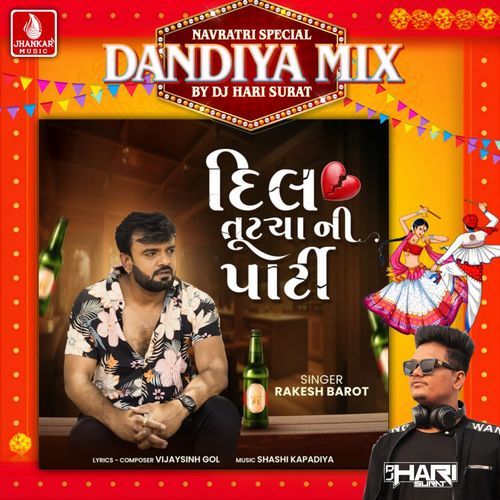 Dil Tutya Ni Party (Dandiya Mix)