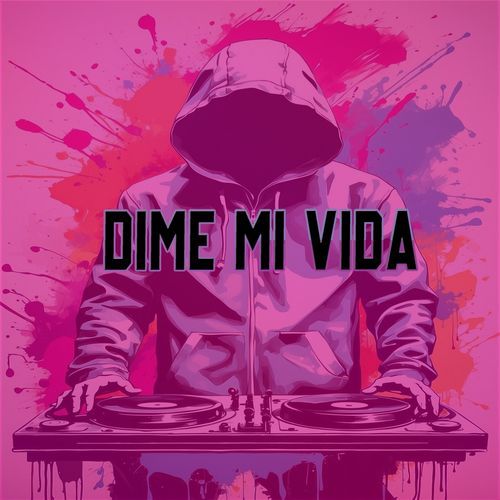 Dime Mi Vida cover art