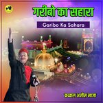 Garibo Ka Sahara (Qawwali)