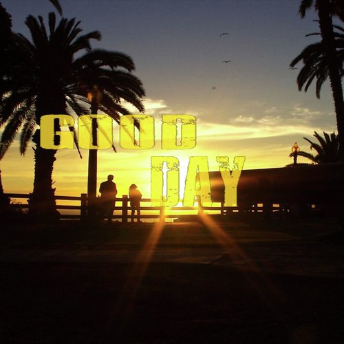 Good Day (feat. Chino Grande)