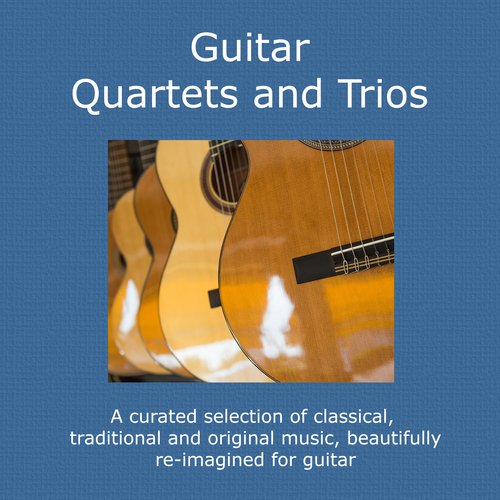 Guitar Quartets and Trios_poster_image