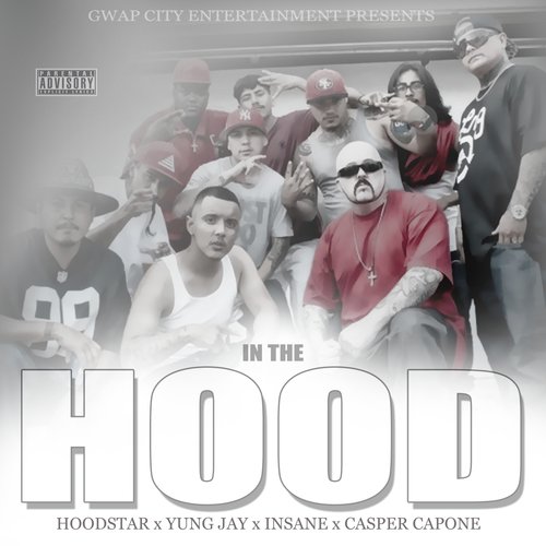 In the Hood (feat. Yung Jay, Insane & Casper Capone)