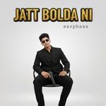 Jatt Bolda Ni